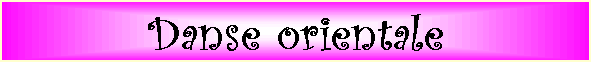 Danse orientale