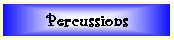 Percussions